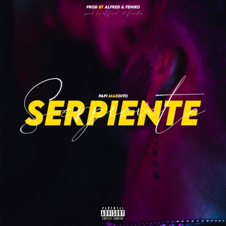 Serpiente | Boomplay Music