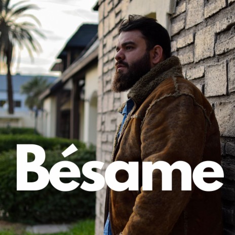 Besame | Boomplay Music