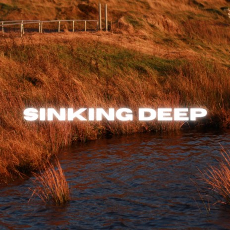 Sinking Deep (feat. Andrea Alvarado & Abraham Ramirez)