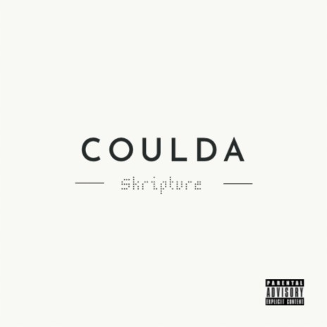 Coulda | Boomplay Music