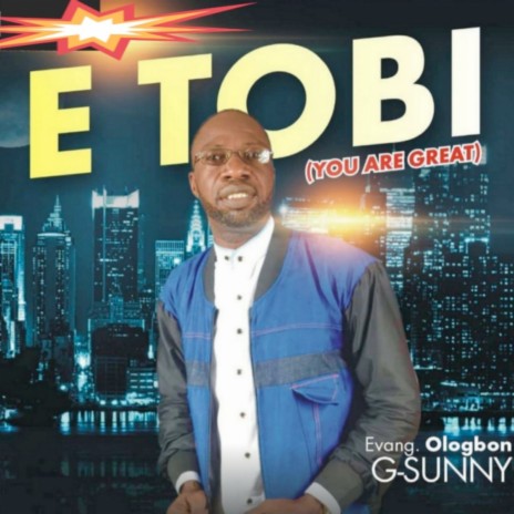 E Tobi | Boomplay Music