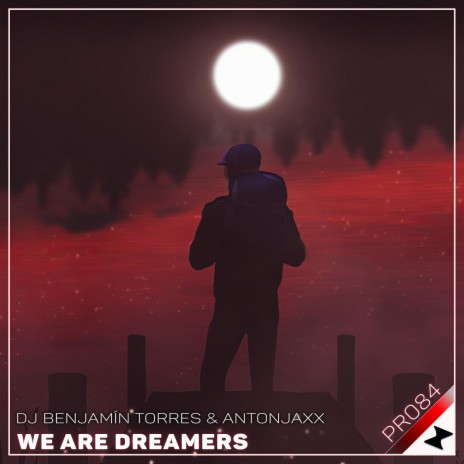 We Are Dreamers ft. AntonJaxx | Boomplay Music