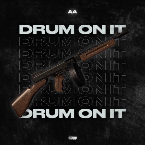 DRUM ON IT | Boomplay Music