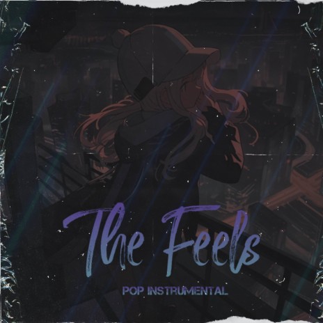 The Feels (Pop Instrumental)