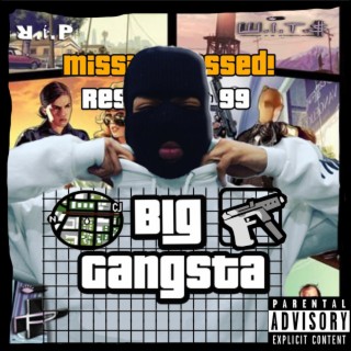 BIG GANGSTA lyrics | Boomplay Music