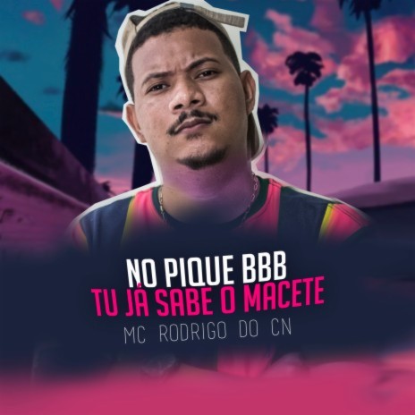 No Pique BBB, Tu Já Sabe o Macete ft. Dj Dudu Coupper | Boomplay Music