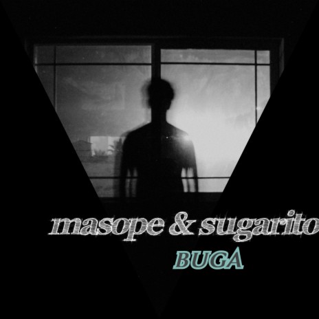 Buga ft. MASOPE | Boomplay Music