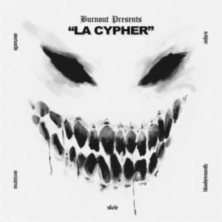 LA Cypher (feat. ovrwrld, Seejayxo, Lil Skele, bloodymouth & ashes)