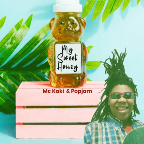 My Sweet Honey | Boomplay Music