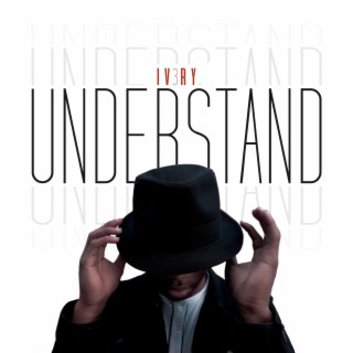 Understand lyrics | Boomplay Music