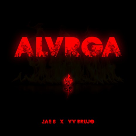 ALVRGA ft. VV Brujo | Boomplay Music