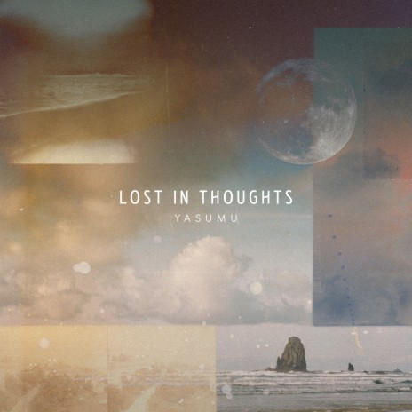 Lost in Thoughts | Boomplay Music