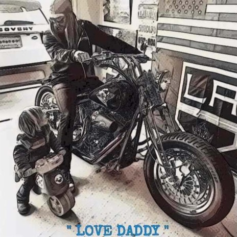 Love Daddy | Boomplay Music