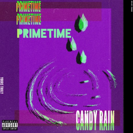 Candy Rain | Boomplay Music