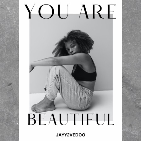 You Are Beautiful | Boomplay Music