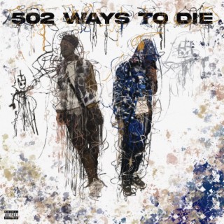 502 Ways to Die