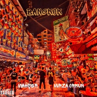 Bangkok ft. mahşer lyrics | Boomplay Music