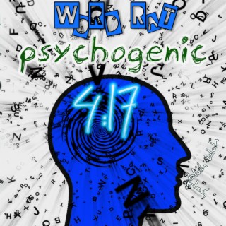 Psychogenic 4:17