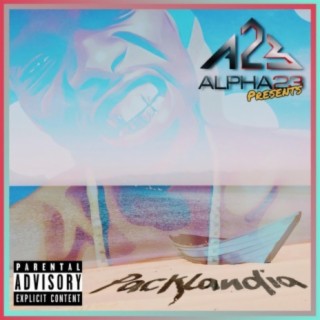 Alpha23 Presents Packlandia