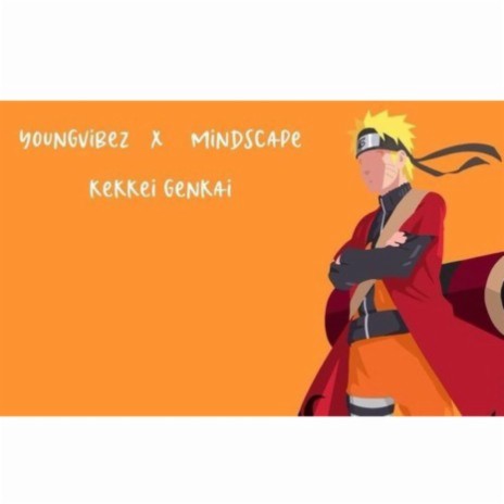 KEKKEI GENKAI ft. YoungVibez | Boomplay Music