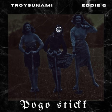 Pogo Stickkk ft. EddieG | Boomplay Music