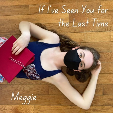 If I've Seen You for the Last Time | Boomplay Music