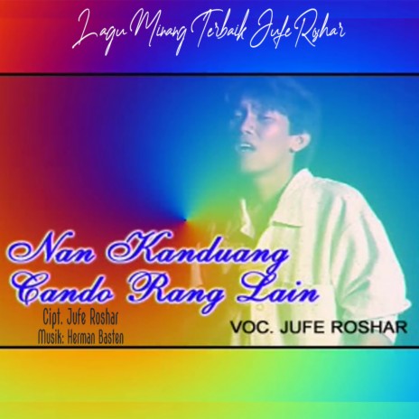 Nan Kanduang Cando Rang Lain (Dangdut Minang) | Boomplay Music