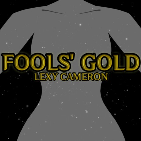 Fools' Gold | Boomplay Music