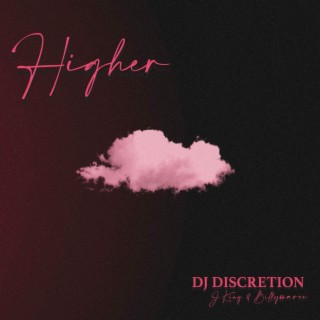 Higher (feat. JKING & Billymaree)