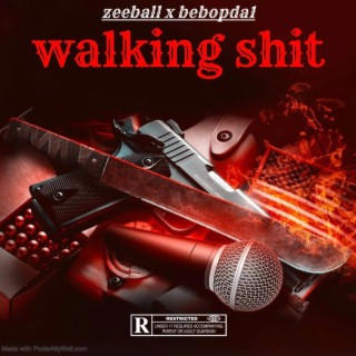 Walking shit