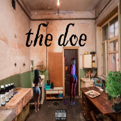 The Doe ft. Luh Chapoo | Boomplay Music