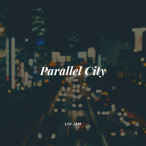 Parallel City (Acoustic Guitar Instrumental) (Guitar Instrumental)