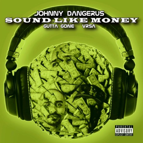 Sound Like Money ft. Gutta Gone & Vrsa | Boomplay Music