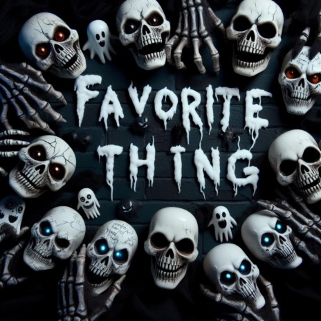 Favorite Thing | Boomplay Music