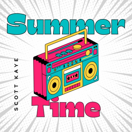 Summer Time | Boomplay Music