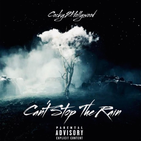 Cant Stop The Rain | Boomplay Music