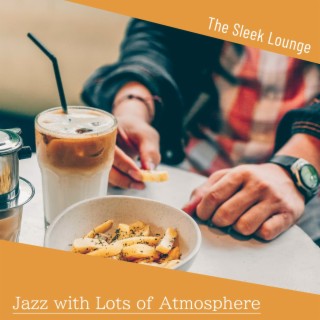 Jazz with Lots of Atmosphere