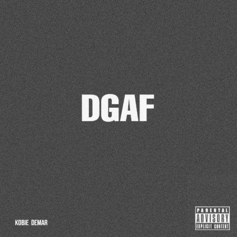 DGAF | Boomplay Music