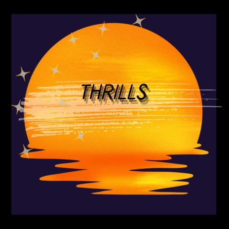 thrills | Boomplay Music