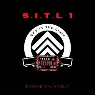 S.I.T.L 1 (sky is the limit)