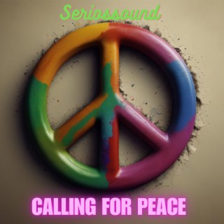 Calling For Peace