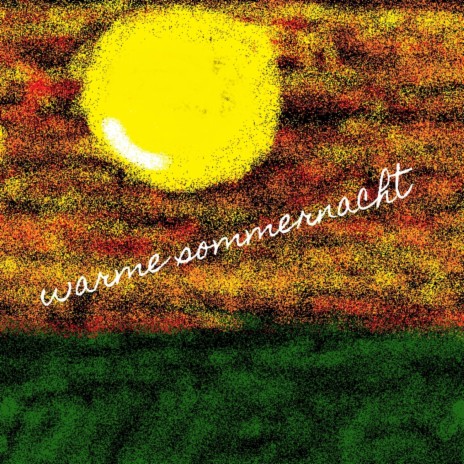 warme sommernacht | Boomplay Music