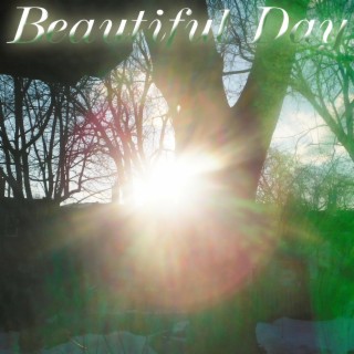 Beautiful Day lyrics | Boomplay Music