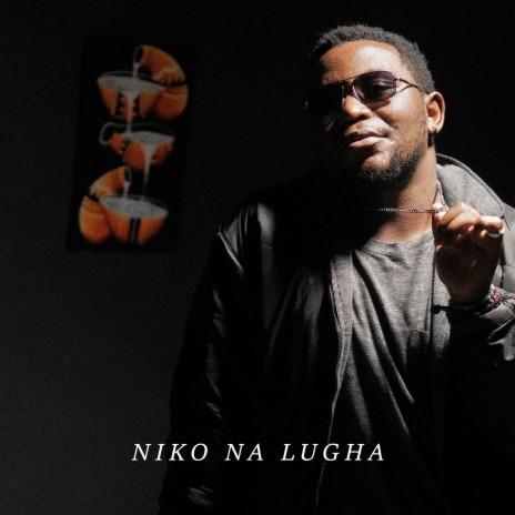 Niko Na Lugha | Boomplay Music