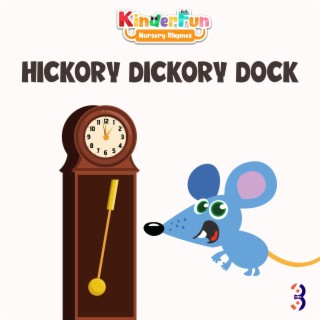 Hickory Dickory Dock Song lyrics | Boomplay Music