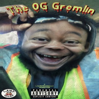 The OG Gremlin