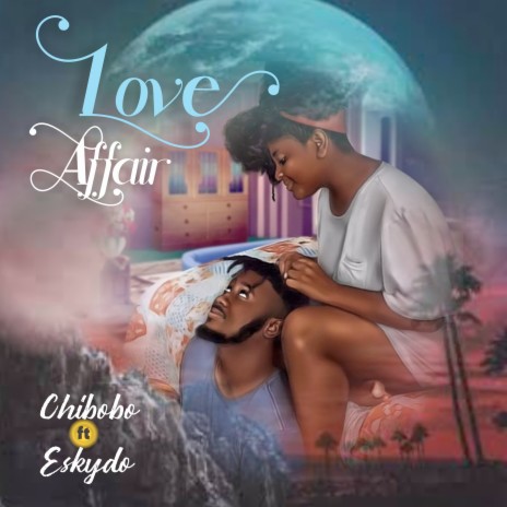 Love Affair ft. Eskydo | Boomplay Music