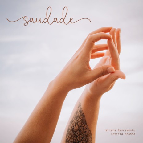 Saudade ft. Milena Nascimento | Boomplay Music