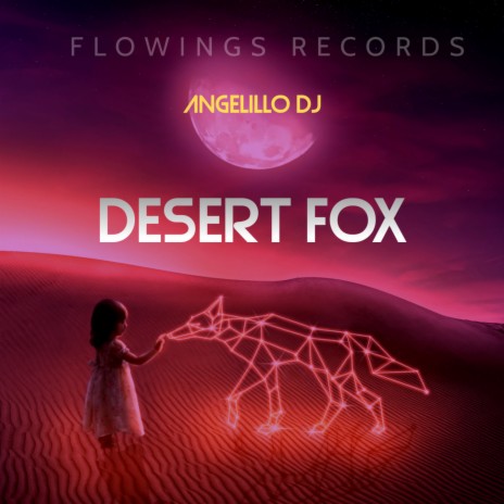 Desert Fox | Boomplay Music