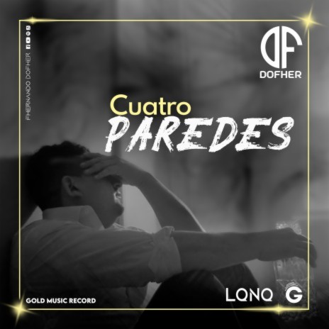 Cuatro Paredes | Boomplay Music